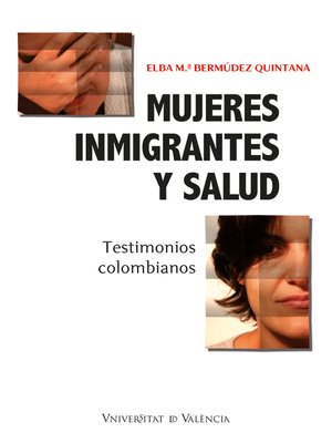 cover image of Mujeres inmigrantes y salud